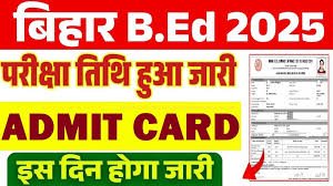 Bihar BEd Combined Entrance Test CET 2025 Admissions 2025 Download Admit Card for 2 Year BEd Course